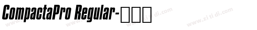 CompactaPro Regular字体转换